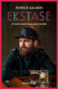 Ekstase - ist doch auch mal ganz schön