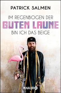 Im Regenbogen der guten Laune bin ich das Beige