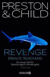 Revenge - Eiskalte Täuschung