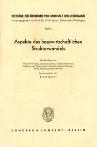 Aspekte des hauswirtschaftlichen Strukturwandels.