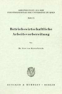 Betriebswirtschaftliche Arbeitsvorbereitung