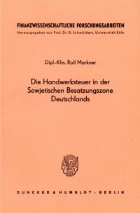Die Handwerkssteuer in Der Sowjetischen Besatzungszone Deutschlands