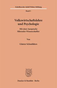Volkswirtschaftslehre und Psychologie.