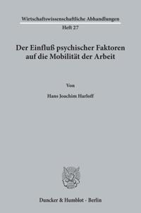 Der Einfluss Psychischer Faktoren Auf Die Mobilitat Der Arbeit