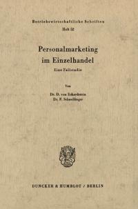 Personalmarketing im Einzelhandel.
