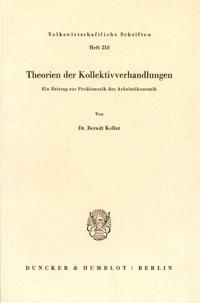 Theorien der Kollektivverhandlungen.