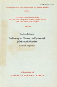 Ein Beitrag Zur Genese Und Systematik Polnischer Lossboden: (lubliner Hugelland)