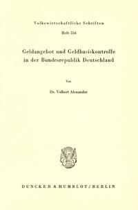 Geldangebot Und Geldbasiskontrolle in Der Bundesrepublik Deutschland