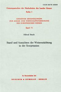Stand Und Aussichten Der Weizenzuchtung in Der Sowjetunion