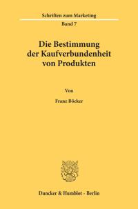 Die Bestimmung Der Kaufverbundenheit Von Produkten