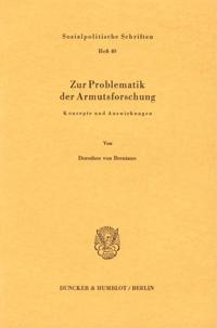 Zur Problematik Der Armutsforschung: Konzepte Und Auswirkungen