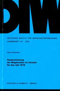 Neuberechnung Der Wegekosten Im Verkehr Fur Das Jahr 1975