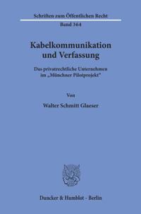 Kabelkommunikation und Verfassung.