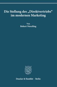 Die Stellung Des 'Direktvertriebs' Im Modernen Marketing