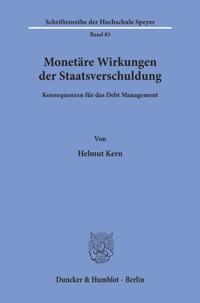 Monetare Wirkungen Der Staatsverschuldung: Konsequenzen Fur Das Debt Management