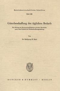 Güterbeschaffung des täglichen Bedarfs.