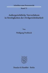 Aussergerichtliche Vorverfahren in Streitigkeiten Der Zivilgerichtsbarkeit