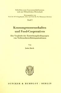 Konsumgenossenschaften und Food-Cooperatives.