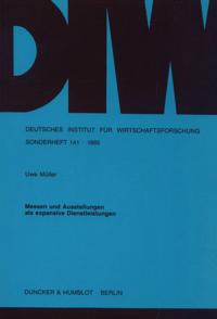 Messen und Ausstellungen als expansive Dienstleistungen.