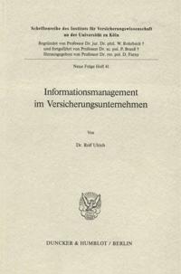 Informationsmanagement im Versicherungsunternehmen.