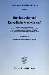 Bundesländer und Europäische Gemeinschaft.