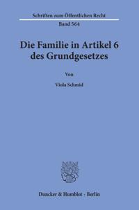 Die Familie in Artikel 6 Des Grundgesetzes