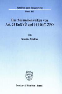 Das Zusammenwirken Von Art. 24 Eugvu Und 916 Ff. Zpo