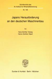 Japans Herausforderung an Den Deutschen Maschinenbau