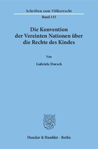 Die Konvention Der Vereinten Nationen Uber Die Rechte Des Kindes