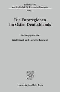 Die Euroregionen Im Osten Deutschlands