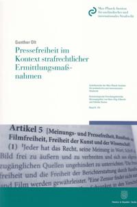 Pressefreiheit im Kontext strafrechtlicher Ermittlungsmaßnahmen.