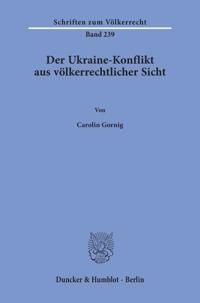 Der Ukraine-Konflikt Aus Volkerrechtlicher Sicht