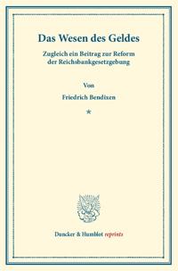 Das Wesen des Geldes.