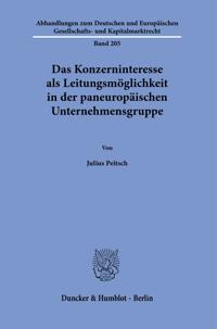 Das Konzerninteresse ALS Leitungsmoglichkeit in Der Paneuropaischen Unternehmensgruppe