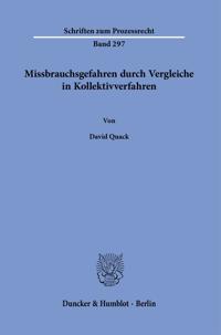 Missbrauchsgefahren Durch Vergleiche in Kollektivverfahren.