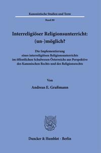 Interreligiöser Religionsunterricht: (un-)möglich?