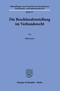 Die Beschlussfeststellung Im Verbandsrecht