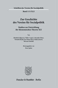 Zur Geschichte Des Vereins Fur Socialpolitik.: Studien Zur Entwicklung Der Okonomischen Theorie XLI.