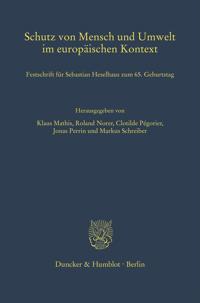 Schutz von Mensch und Umwelt im europäischen Kontext