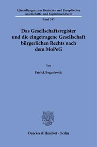 Das Gesellschaftsregister Und Die Eingetragene Gesellschaft Burgerlichen Rechts Nach Dem Mopeg