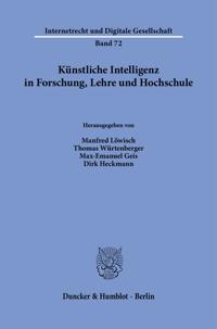 Kunstliche Intelligenz in Forschung, Lehre Und Hochschule