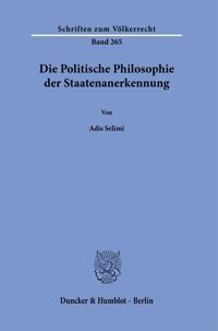 Die Politische Philosophie Der Staatenanerkennung