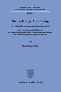 Die vorläufige Anordnung