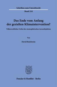Das Ende vom Anfang der gezielten Klimaintervention?