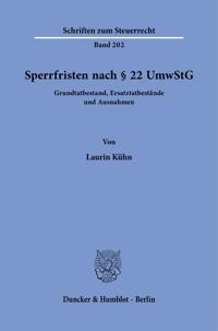 Sperrfristen nach § 22 UmwStG