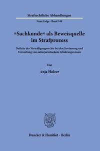 "Sachkunde" als Beweisquelle im Strafprozess