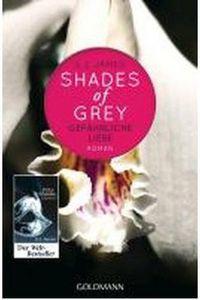 Shades of Grey 2/Gefahrliche Liebe