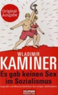 Es Gab Keinen Sex Im Sozialismus