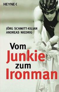 Vom Junkie zum Ironman