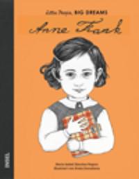 Anne Frank - Little People, BIG DREAMS (Deutsche Ausgabe)